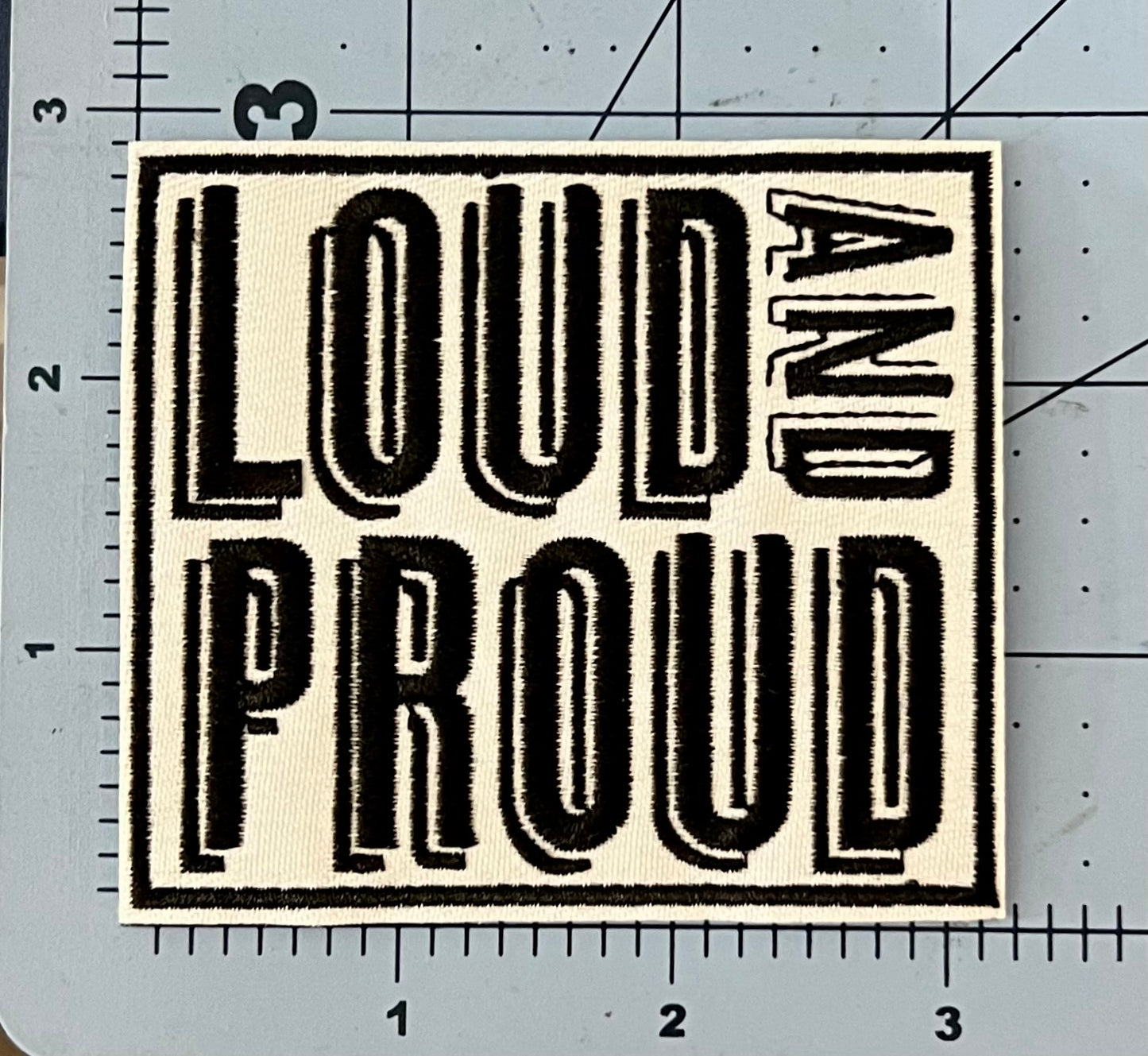 Loud and Proud Hat Patch