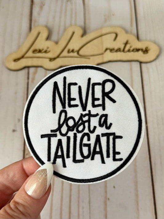 Never Lost a Tailgate Patch