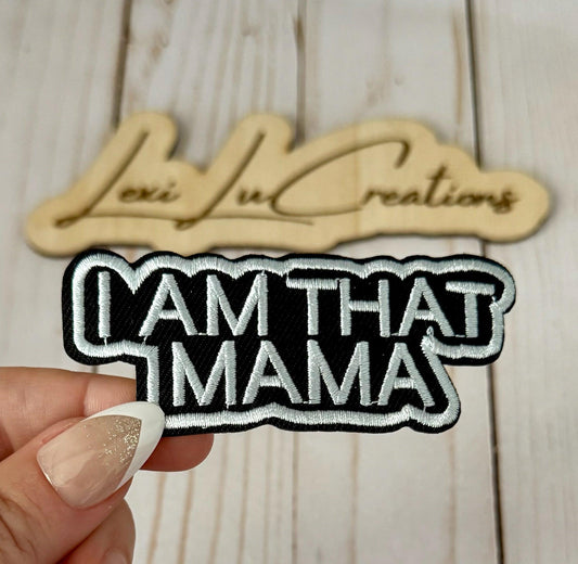 I Am The Mama