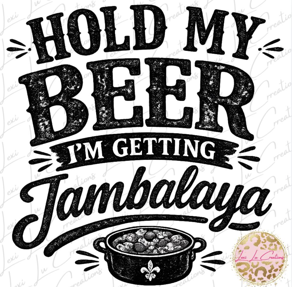 Hold My Beer I'm Getting Jambalaya SVG | Louisiana Cajun SVG | Jambalaya Pot PNG | Tailgate Shirt Design | Instant Digital Download