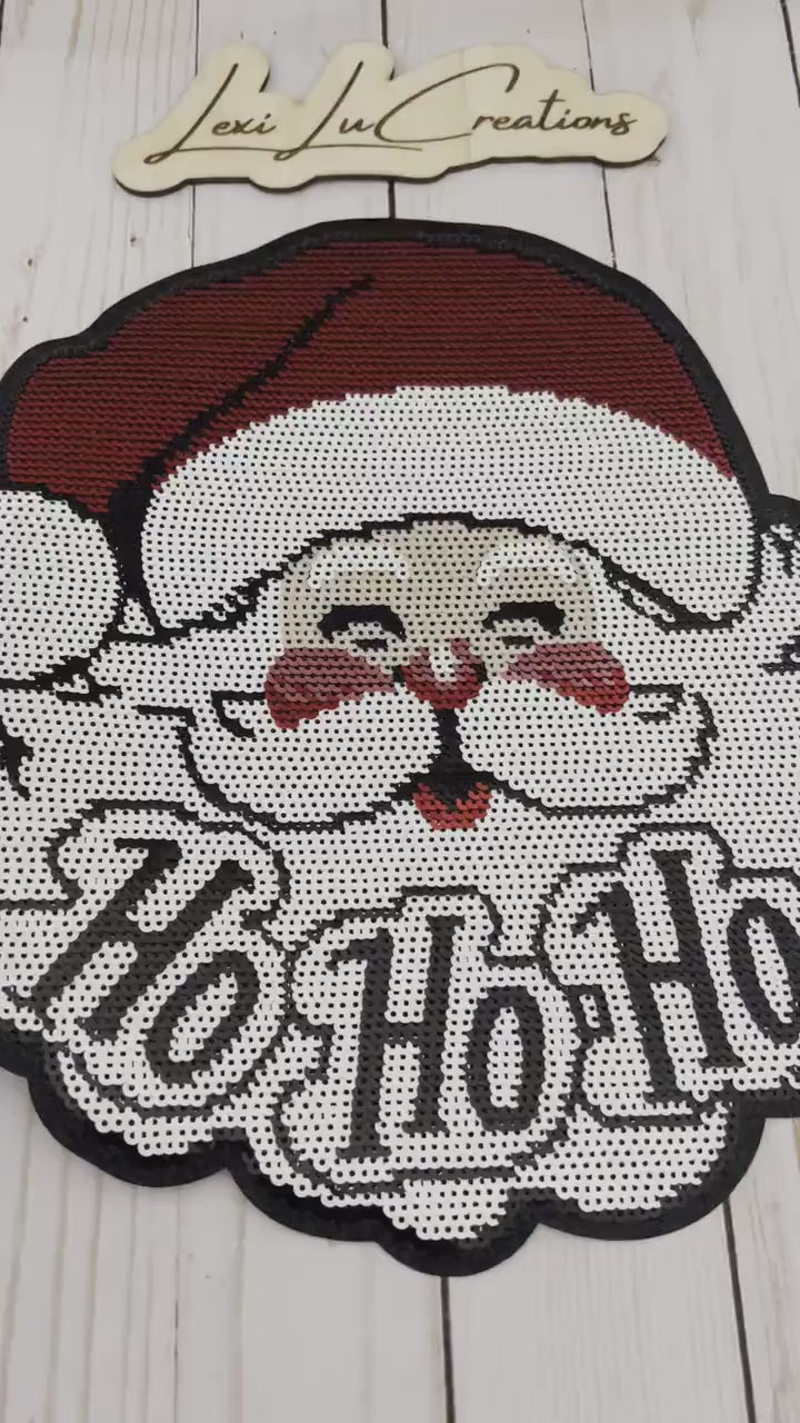 Ho Ho Ho Santa Iron On Patch | Sequin Shirt Patch | Christmas | Holiday